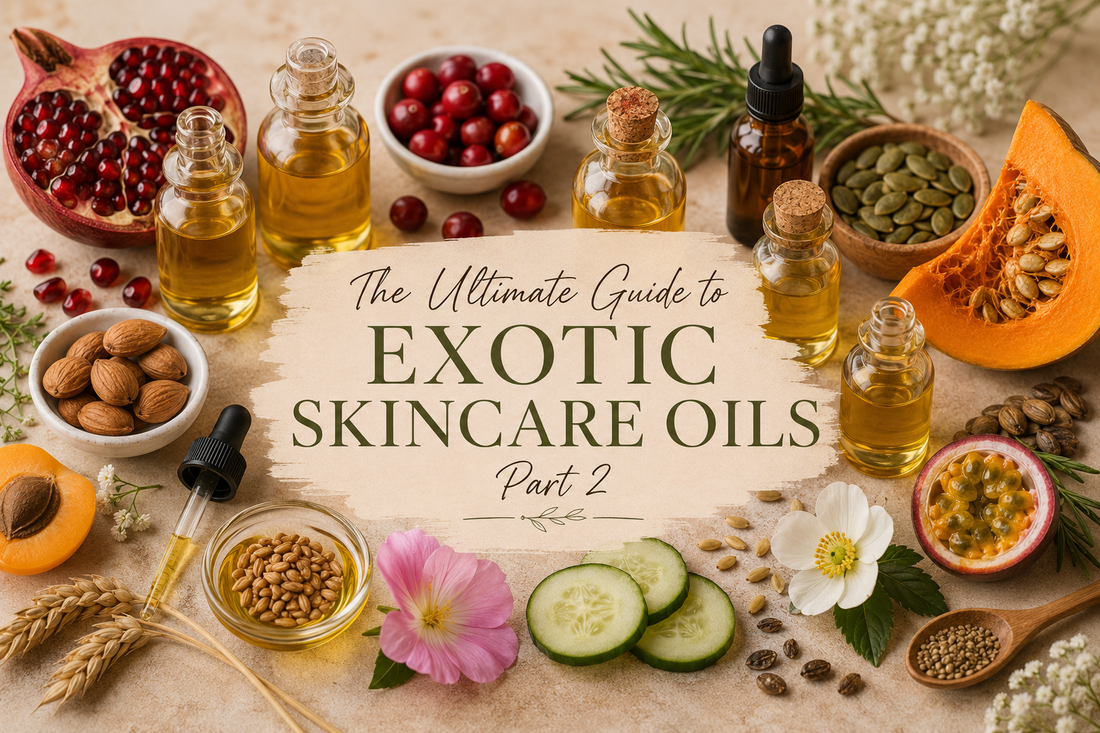 The Ultimate Guide to Exotic Skincare Oils-Part 2